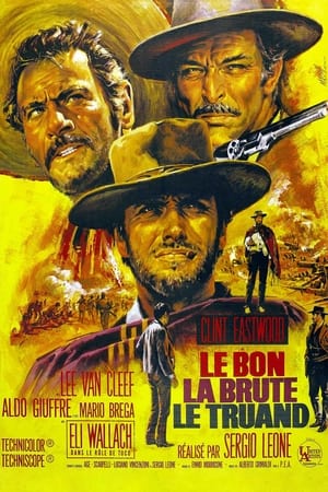 Le Bon, la Brute et le Truand